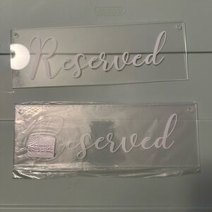 Clear Acrylic Reserved Sign with White Script